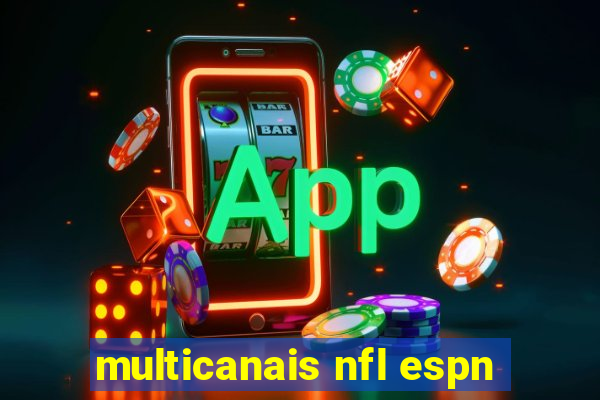 multicanais nfl espn